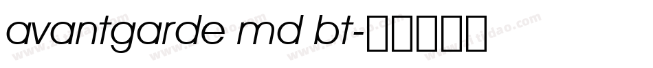 avantgarde md bt字体转换